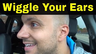 How To Wiggle Your EarsEasiest Tutorial [upl. by Buerger529]