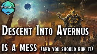 How To Make Descent Into Avernus Work [upl. by Tien789]