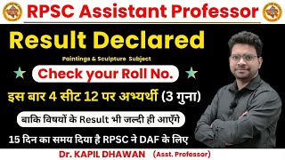 Result Declared Paintings amp Sculpture Subject  3 गुना अभ्यर्थी बुलाये है  Dr KAPIL DHAWAN [upl. by Anitnauq]