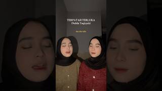 Nabila Taqiyyah  Terpatah Terluka nabilataqiyyah terpatahterluka [upl. by Leitao152]