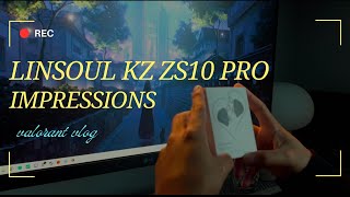 cozy night gaming vlog 🌙 first impressions of the linsoul kz zs10 pro in a valo game 🎧 [upl. by Ballou]