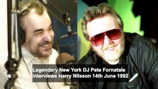 HARRY NILSSON Interviewed by DJ Pete Fornatale in 1992 Condensed Version [upl. by Witha166]