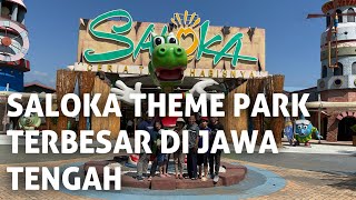 JALANJALAN KE SALOKA THEME PARK TERBESAR DI JAWA TENGAH  2024 [upl. by Ube]