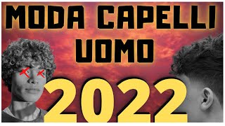 I MIGLIORI TAGLI DI CAPELLI UOMO 2022 [upl. by Aliek]