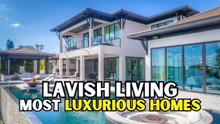 Lavish Living Most Luxurious Homes [upl. by Geier]