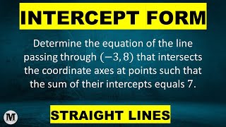 15  Straight Lines Coordinate Geometry  The Intercept Form Of A Line  Worked Out Problem 15 [upl. by Trescott814]