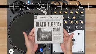 The Scratch Crate  Black Tuesday [upl. by Annayehc]