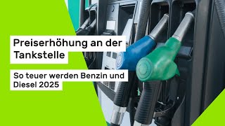 Preiserhöhung an der Tankstelle 2025 So teuer werden Benzin und Diesel [upl. by Odragde]