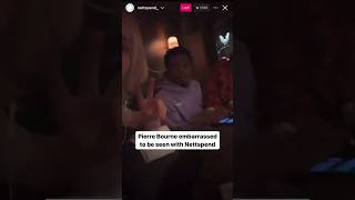 Pierre Bourne embarrassed to be seen with Nettspend pierrebourne nettspend [upl. by Cibis]