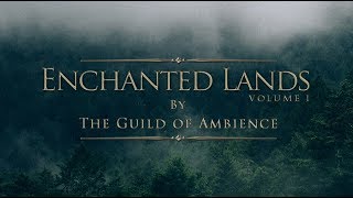 1 hour of Ambient Fantasy Music  Tranquil Atmospheric Ambience  Enchanted Lands Vol1 [upl. by Ynoyrb]