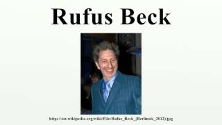 Rufus Beck [upl. by Rehoptsirhc]