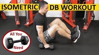 Isometric Training  Isometric Exercises With Weights Dumbbell [upl. by Salisbarry]