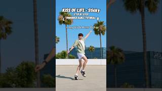 KISS OF LIFE  ‘Sticky’ STEP BY STEP Dance Tutorial Mirrored🌊 kpoptutorial [upl. by Noak867]