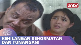 Kehilangan Kehormatan Dan Tunangan  Tangis Kehidupan Wanita  ANTV Eps 01 08 Oktober 2018 [upl. by Ennayd]