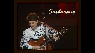 Francis Cabrel  Sarbacane  LIVE HQ STEREO 1989 [upl. by Darnok]