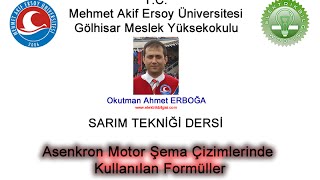 ASENKRON MOTOR ŞEMA ÇİZİMLERİNDE KULLANILAN FORMÜLLER [upl. by Haron]