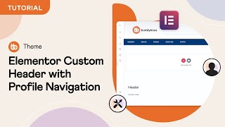 ELEMENTOR How to create custom headers with profile navigation [upl. by Pendergast]