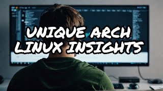 Top 3 Arch Linux Trends You Wont Find Anywhere Else [upl. by Ajim]