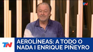 AEROLÍNEAS A TODO O NADA I Enrique Piñeyro Piloto [upl. by Sherrill]