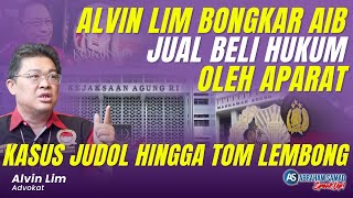 Alvim Lim Bongkar Aib Jual Beli Hukum Oleh Aparat Kasus Judi Online Hingga Tom Lembong  SPEAKUP [upl. by Aihsaei]