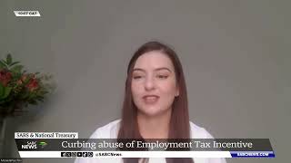 Experts agree on curbing abuse of Employment Tax Incentive scheme [upl. by Asilrac898]