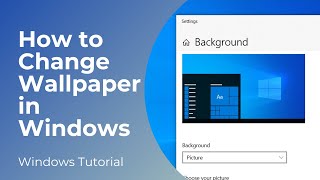 How to Change Desktop Wallpaper in Windows 10 [upl. by Ecirbaf]