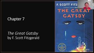 The Great Gatsby Chapter 7 Audiobook [upl. by Awahsoj]