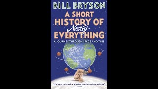 A Short History of Nearly Everything by Bill Bryson Full Audiobook [upl. by Nnylarac]