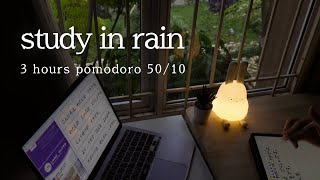 ⛈️ 3 hour pomodoro 5010  📚 rain study with me  rain atmosphere for study [upl. by Netsud]