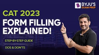 CAT 2023 Form Filling  CAT Registration Process 2023  CAT 2023 Step by step Guide  BYJUS MBA [upl. by Ardnovahs970]