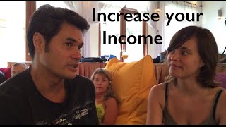 How to Increase your Income Episode 7 [upl. by Meridel916]