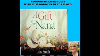 Kids Books Read Aloud quotA Gift for Nanaquot by Lane Smith [upl. by Urbannai]