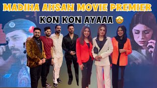 MADIHA amp AHSAN MOVIE PREMIER 🤩  KON KON AYAA 🤩 [upl. by Hcab763]