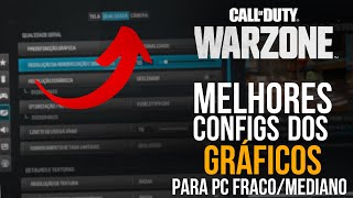 MELHORES CONFIGURAÇÕES DO WARZONE PARA PC FRACO  Gráficos [upl. by Yesrej]