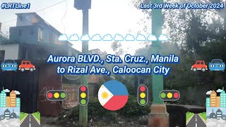 Aurora BLVD Sta Cruz Manila to Rizal Ave Caloocan City [upl. by Aliet]