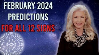 February Predictions 2024 for All 12 Signs [upl. by Earal]