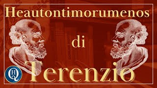 Letteratura latina 17 Heautontimorumenos di Terenzio [upl. by Jedidiah]