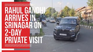 Rahul Gandhi arrives in Srinagar on 2day private visit [upl. by Adlecirg]