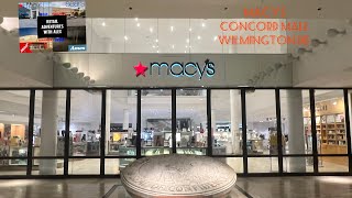 Macys Concord Mall Wilmington DE [upl. by Fitting738]