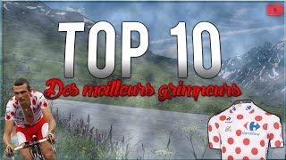 TOP 10 DES MEILLEURS GRIMPEURS DE TOUS LES TEMPS [upl. by Koziel801]