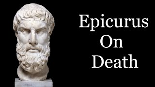 Epicurus Towards Death Letter to Menoeceus [upl. by Lirpa]