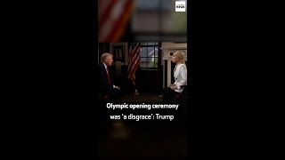 Olympic opening ceremony was ‘a disgrace’ Trump [upl. by Anne]