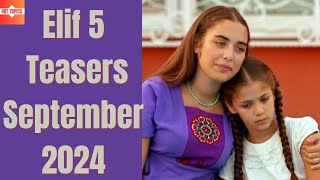 Elif 5 Teasers September 2024  etv [upl. by Nepsa]