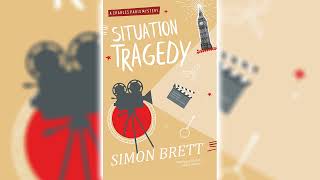 Situation Tragedy by Simon Brett Charles Paris 7 ☕📚 Cozy Mysteries Audiobook [upl. by Thill]