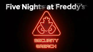 Daycare Theme OST Version  Five Nights at Freddys Security Breach [upl. by Nadbus]