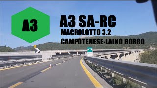 Autostrada A3 SARC Macrolotto 32 CampoteneseLaino Borgo [upl. by Hessney]