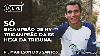 Ele é BICAMPEÃO DA MARATONA DE NY e TRI da São Sivestre Ft Marilson dos Santos [upl. by Ednutabab272]