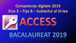 Competente digitale 2019  Ziua 2  ACCESS [upl. by Lavelle]