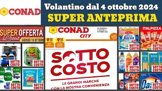 volantino CONAD City dal 4 ottobre 2024 ✅ sottocosto anteprima 🔥 Super offert e promozioni [upl. by Nevart]