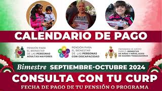 Calendario de PAGO💲Adultos Mayores 👴👵 Personas con discapacidad y Madres trabajadoras 👩‍👧‍👦 [upl. by Ellinej]